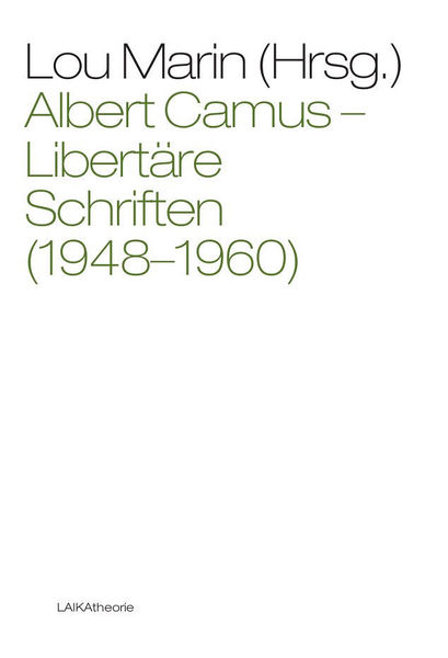 Datei:9783942281560-Camus Libertaere Schriften 1948-1960.jpg